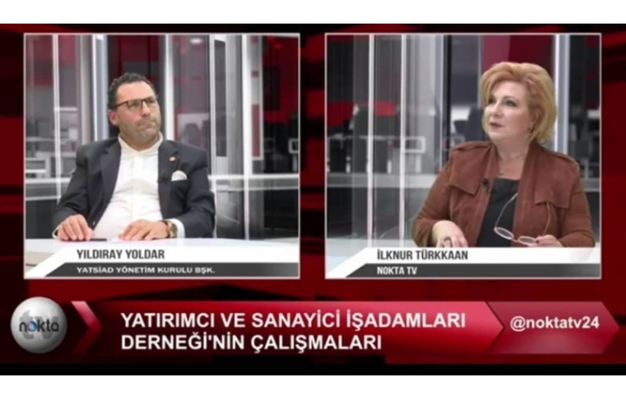 YATSİAD Başkanı, Nokta TV'de Faaliyetlerini Anlattı. 