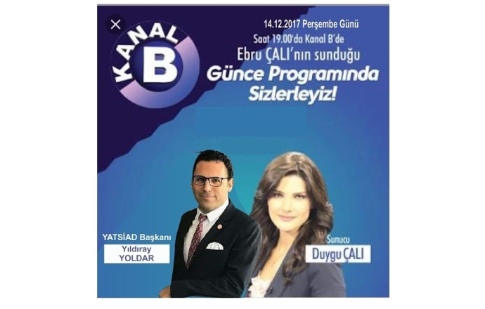 Başkanımız Canlı yayında Kanal B de