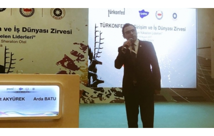 Üyesi olduğumuz TÜRKONFED ‘iş dünyası Zirvesi ’ Ankara’da gercekleşti.